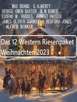 cover image of Das 12 Western Riesenpaket Weihnachten 2023